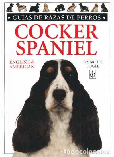 Libros: COCKER SPANIEL GRP - FOGLE,BRUCE - Foto 1