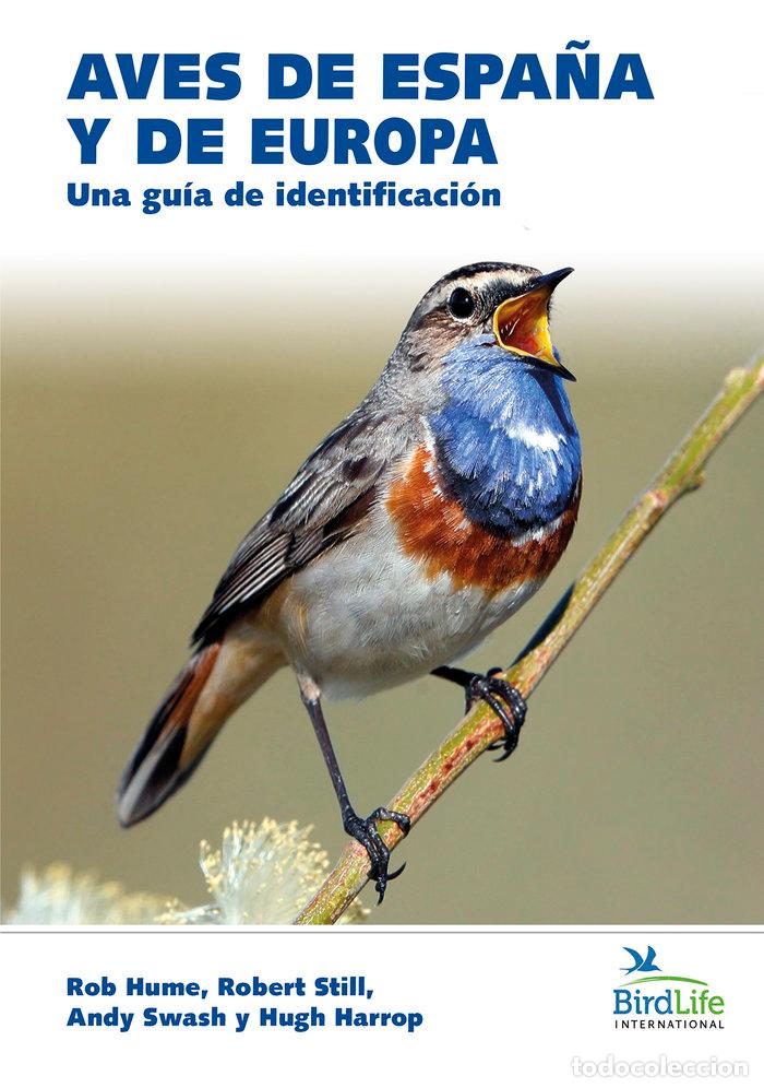 Libros: AVES DE ESPA&Ntilde;A Y DE EUROPA - ROB HUME - Foto 1