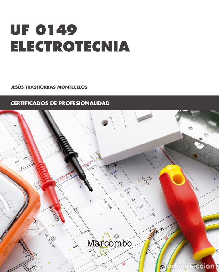 Libros: UF0149 ELECTROTECNIA - TRASHORRAS MONTECELOS,JESUS - Foto 1
