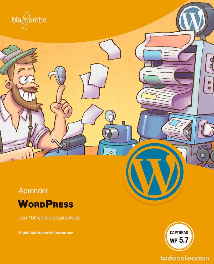 Libros: APRENDER WORDPRESS CON 100 EJERCICIOS PRACTICOS - MONTESERIN FERNANDEZ,PABLO - Foto 1