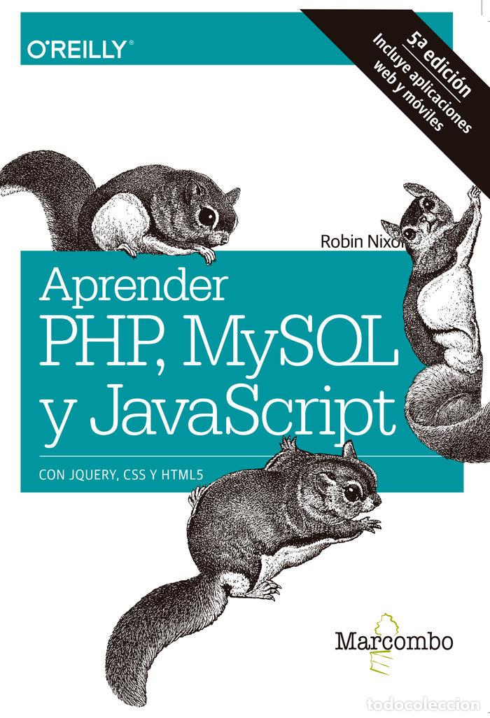 Libros: APRENDER PHP MYSQL Y JAVASCRIPT - NIXON,ROBIN - Foto 1
