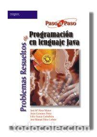 Libros: PROBLEMAS RESUELTOS PROGRAMACION JAVA - PEREZ ET AL, - Foto 1
