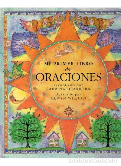 Libros: MI PRIMER LIBRO DE ORACIONES - DEARBORN/WHELAN - Foto 1