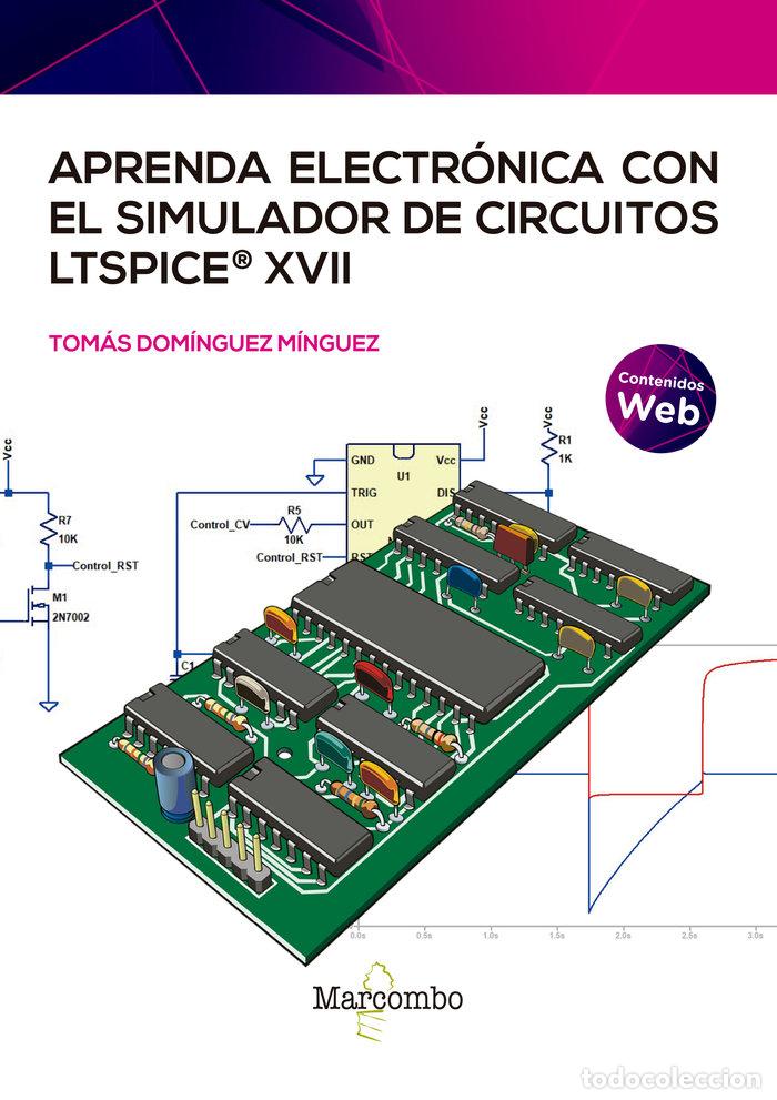 Libros: APRENDA ELECTRONICA CON EL SIMULADOR - DOMINGUEZ MINGUEZ - Foto 1