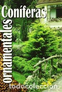 Libros: CONIFERAS ORNAMENTALES - VVAA - Foto 1