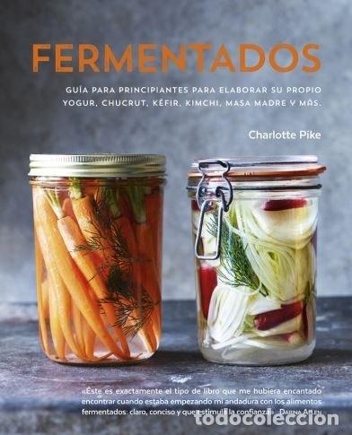 Libros: FERMENTADOS - PIKE, CHARLOTTE - Foto 1