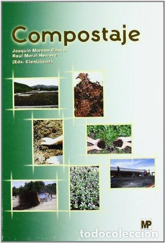 Libros: COMPOSTAJE - MORENO CASCO,J,/MORAL HERRERO,R, - Foto 1