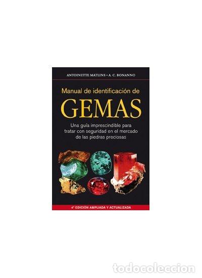 Libros: MANUAL IDENTIFICACION DE GEMAS - MATLINS,ANTOINETTE - Foto 1