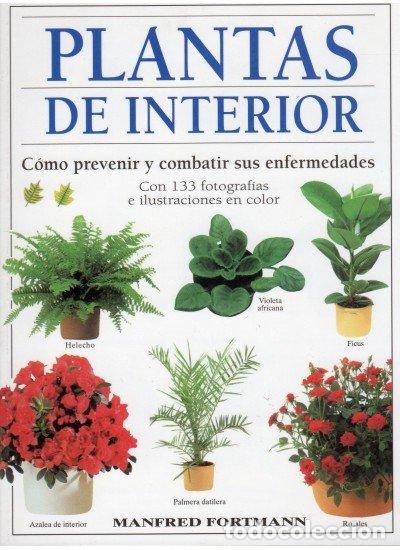 Libros: PLANTAS DE INTERIOR - FORTMANN,MANFRED - Foto 1