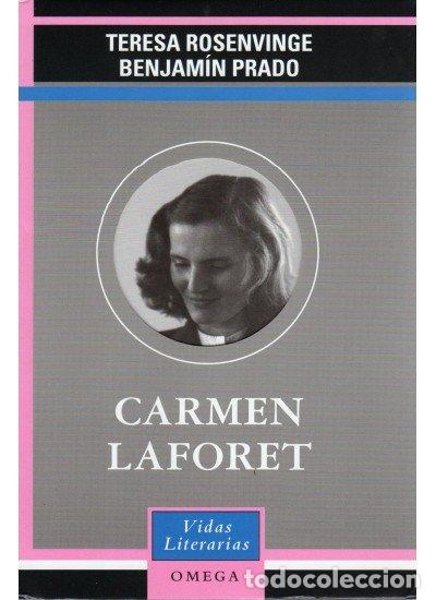 Libros: CARMEN LAFORET - ROSENVINGE,TERESA/PRADO,BENJAMIN - Foto 1