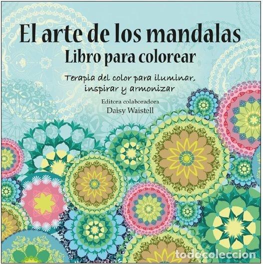 Libros: ARTE DE LOS MANDALES LIBRO PARA COLOREAR - AA,VV, - Foto 1