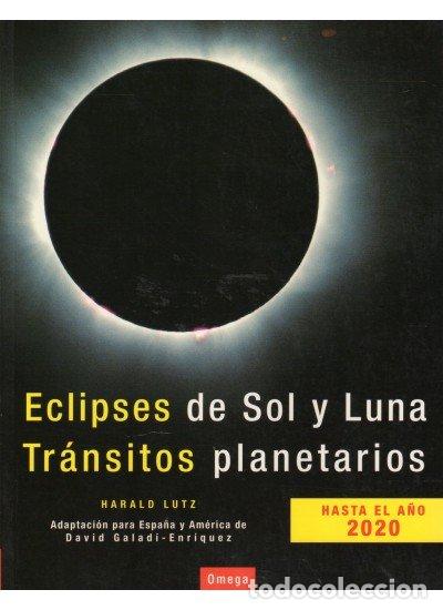 Libros: ECLIPSES DE SOL Y LUNA - LUTZ - Foto 1