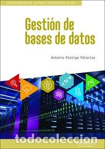 Libros: GESTION DE BASES DE DATOS GS - POSTIGO PALACIOS, ANTONIO - Foto 1