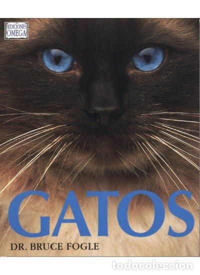 Libros: GATOS - FOGLE,BRUCE - Foto 1