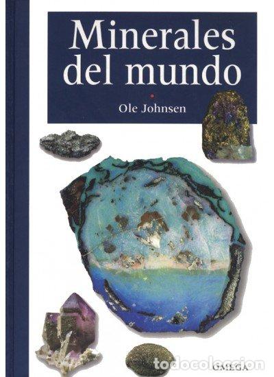 Libros: MINERALES DEL MUNDO - JOHNSEN,OLE - Foto 1