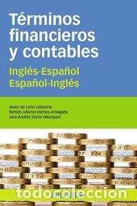 Libros: TERMINOS FINANCIEROS Y CONTABLES - LEON LEDESMA,JAVIER DE - Foto 1