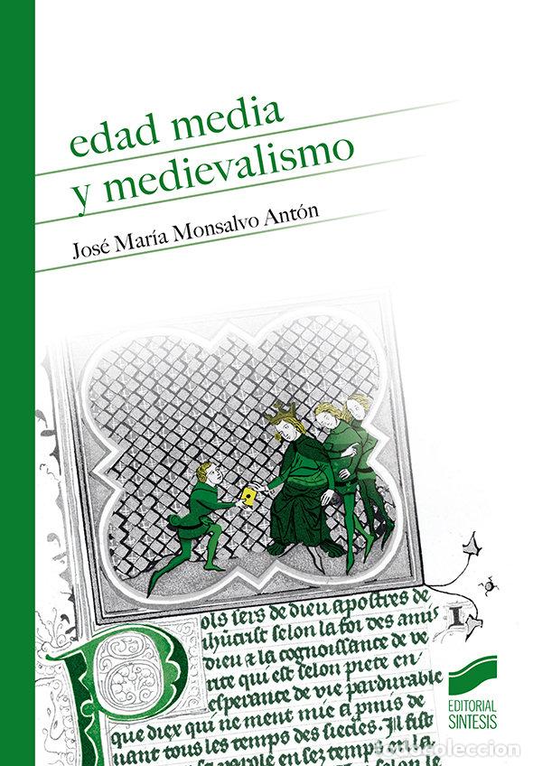 Libros: EDAD MEDIA Y MEDIEVALISMO - AA,VV - Foto 1