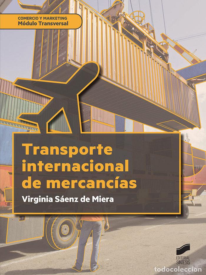 Libros: TRANSPORTE INTERNACIONAL DE MERCANCIAS - SAENZ DE MIERA,VIRGINIA - Foto 1