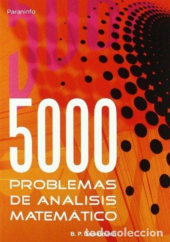 Libros: 5000 PROBLEMAS DE ANALISIS MATEMATICO - DEMIDOVICH,B,P, - Foto 1