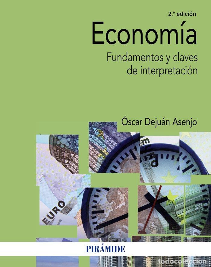 Libros: ECONOMIA - DEJUAN ASENJO,OSCAR - Foto 1
