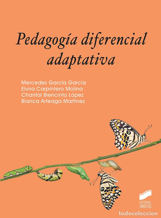 Libros: PEDAGOGIA DIFERENCIAL ADAPTATIVA - GARCIA GARCIA,MERCEDES/CARPINTERO LOPE