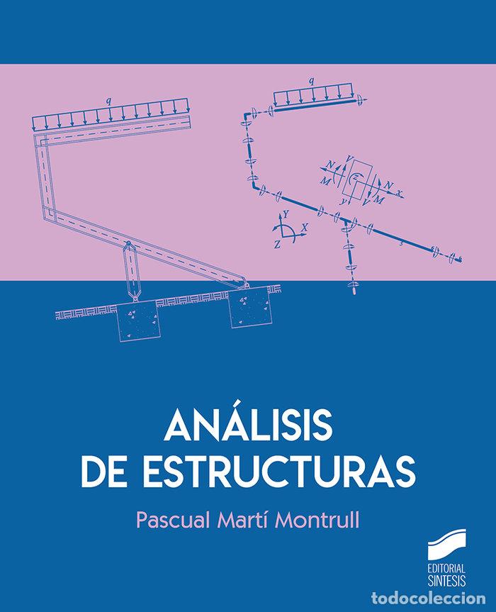 Libros: ANALISIS DE ESTRUCTURAS - MARTI MONTRULL, PASCUAL - Foto 1