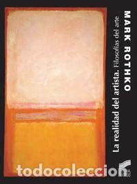 Libros: REALIDAD DEL ARTISTA, LA - ROTHKO, MARK - Foto 1
