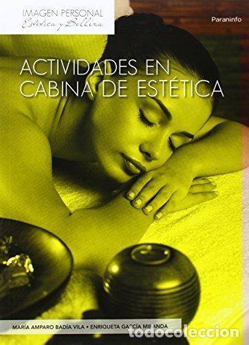 Libros: ACTIVIDADES EN CABINA DE ESTETICA - AA,VV - Foto 1