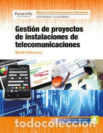 Libros: GESTION PROYECTOS INST,TELECOMUNICACIONES GS 17 - RAMON RAMIREZ,LUZ - Foto 1