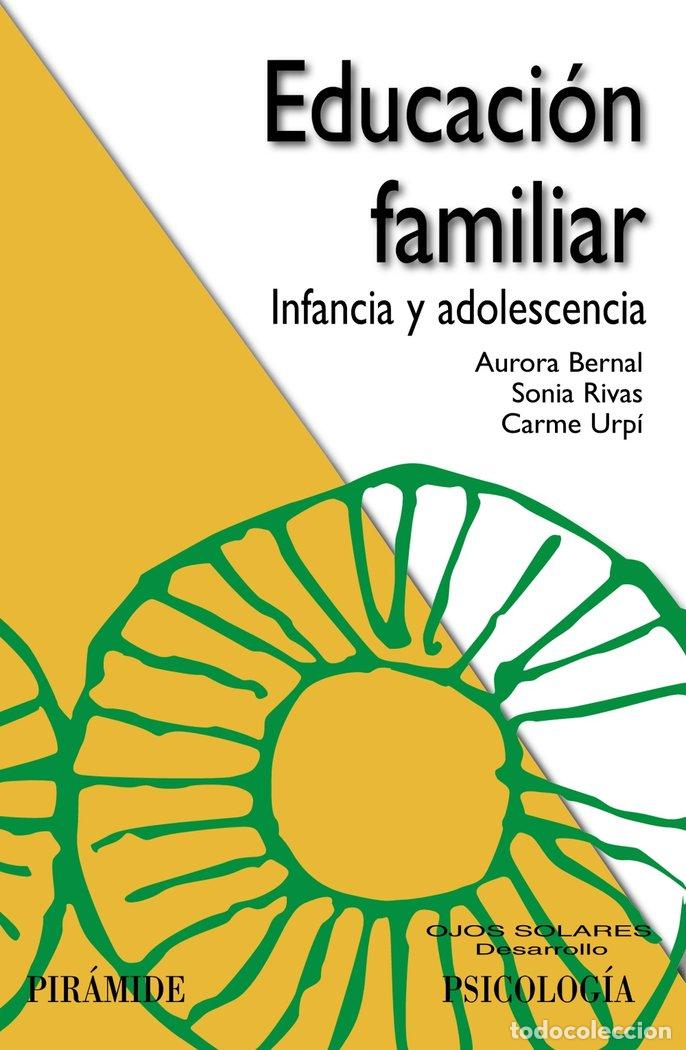 Libros: EDUCACION FAMILIAR - BERNAL, AURORA - Foto 1