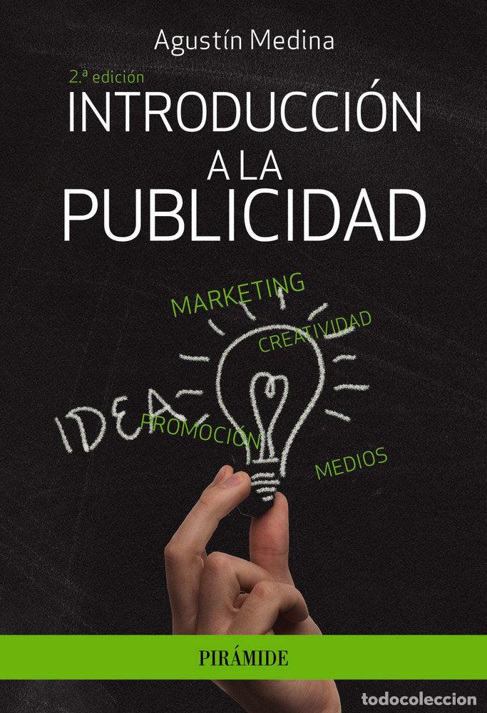 Libros: INTRODUCCION A LA PUBLICIDAD - MEDINA, AGUSTIN - Foto 1