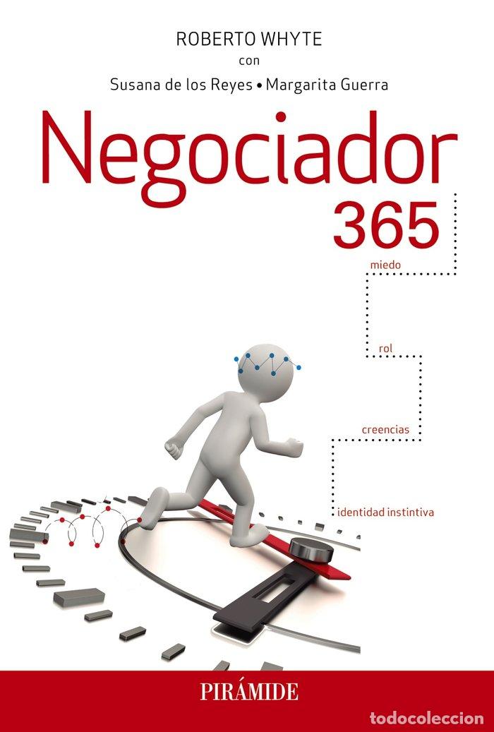 Libros: NEGOCIADOR 365 - WHYTE, ROBERTO - Foto 1