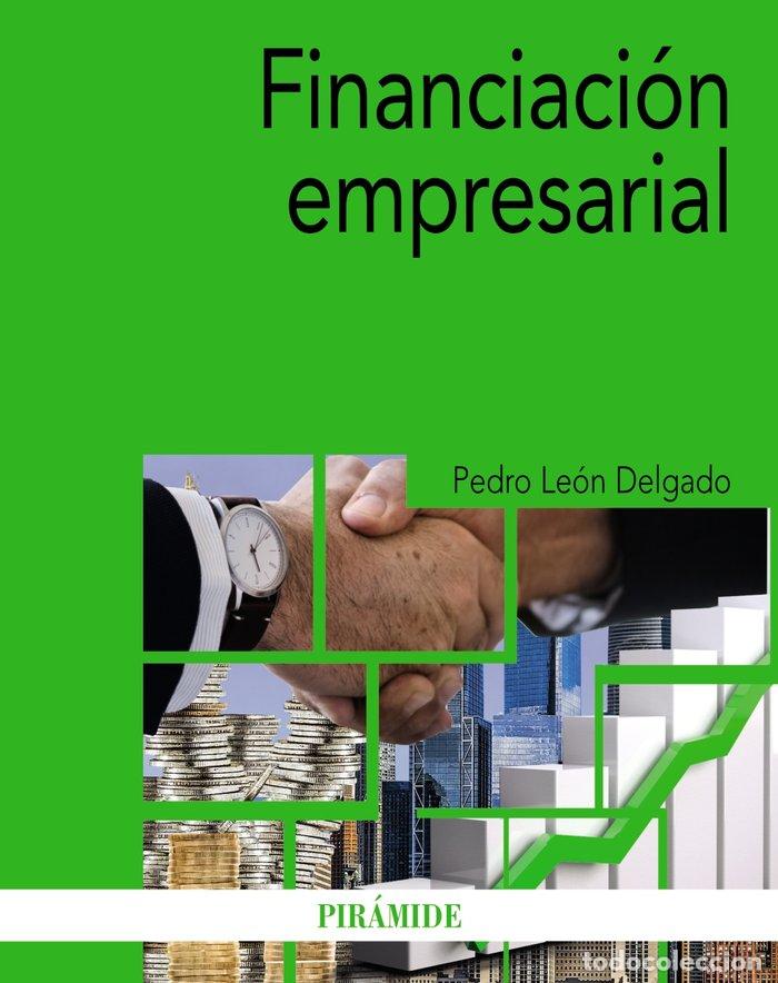 Libros: FINANCIACION EMPRESARIAL - LEON DELGADO, PEDRO - Foto 1