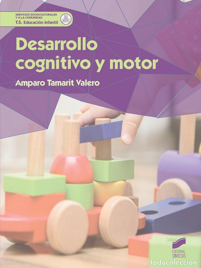 Libros: DESARROLLO COGNITIVO Y MOTOR - TAMARIT VALERO, AMPARO - Foto 1