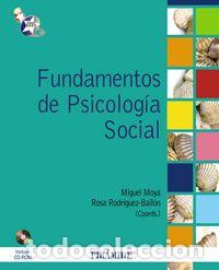 Livres: FUNDAMENTOS DE PSICOLOGIA SOCIAL - MOYA MORALES,MIGUEL/RODRIGUEZ BAILON,