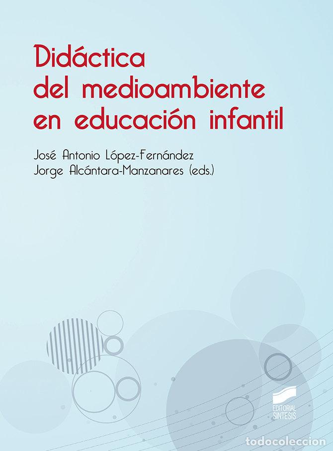 Libros: DIDACTICA DEL MEDIOAMBIENTE EN EDUCACION - AA,VV - Foto 1