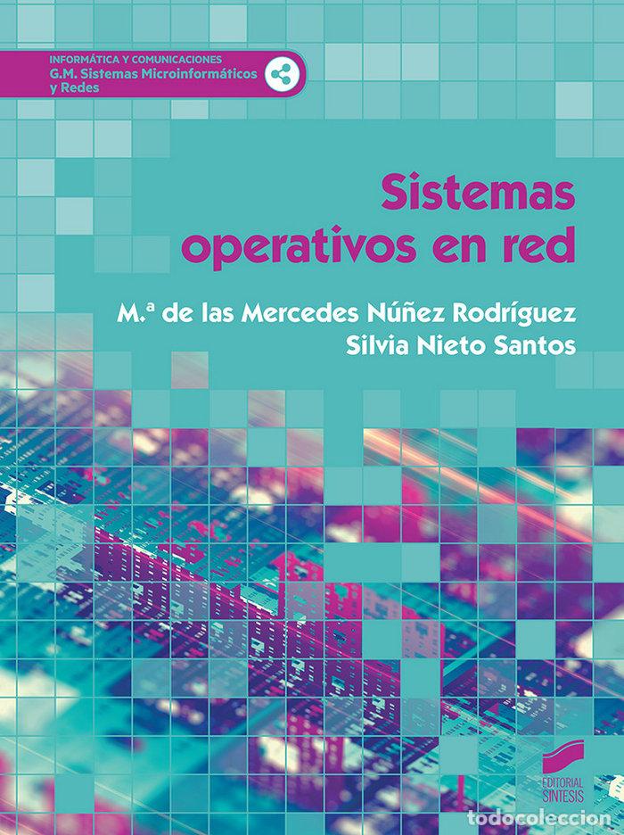 Libros: SISTEMAS OPERATIVOS EN RED - AA,VV, - Foto 1