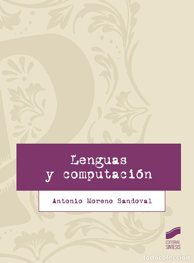 Libros: LENGUAS Y COMPUTACION - MORENO SANDOVAL,ANTONIO - Foto 1