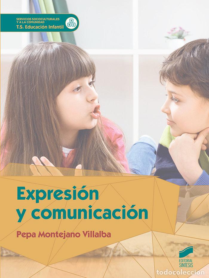 Libros: EXPRESION Y COMUNICACION - MONTEJANO VILALBA, PEPA - Foto 1
