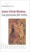 B&uuml;cher: Las personas del verbo - Gil de Biedma, Jaime tdk183