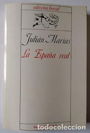 Libros: La Espa&ntilde;a real - Mar&iacute;as, Juli&aacute;n tdk183 - Foto 1