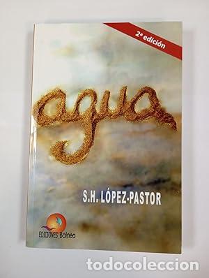 Libros: Agua - Hern&aacute;ndez L&oacute;pez-Pastor, Sergio tdk183 - Foto 1