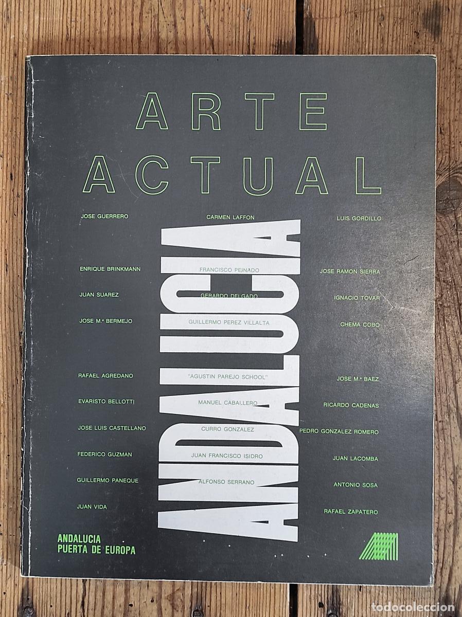 Libri di seconda mano: ARTE ACTUAL. ANDALUC&Iacute;A Puerta de Europa -