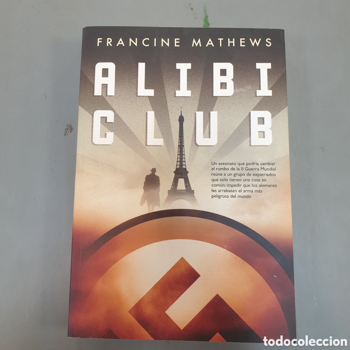 Libros: ALIBI CLUB FRANCINE MATHEWS - Foto 1