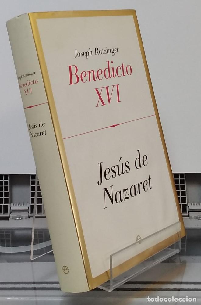 Libros: Jes&uacute;s de Nazaret (primera edici&oacute;n) - Benedicto XVI - Foto 1