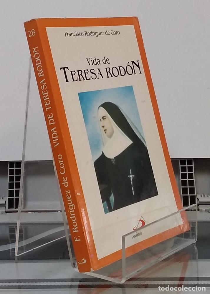 Libros: Vida de Teresa Rod&oacute;n - Francisco Rodr&iacute;guez de Coro - Foto 1