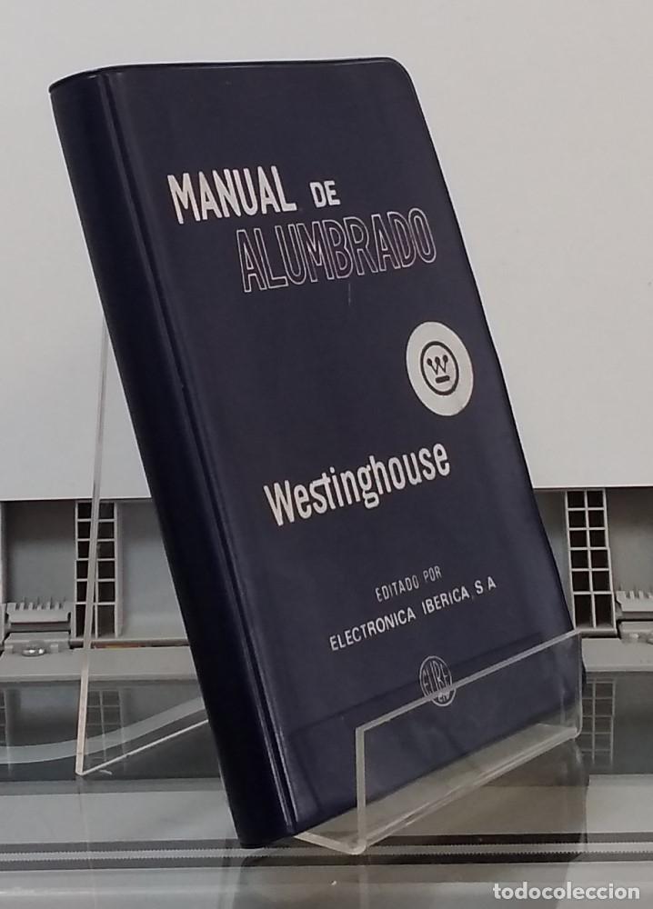 Libros: Manual de alumbrado. Westinghouse - vvaa - Foto 1
