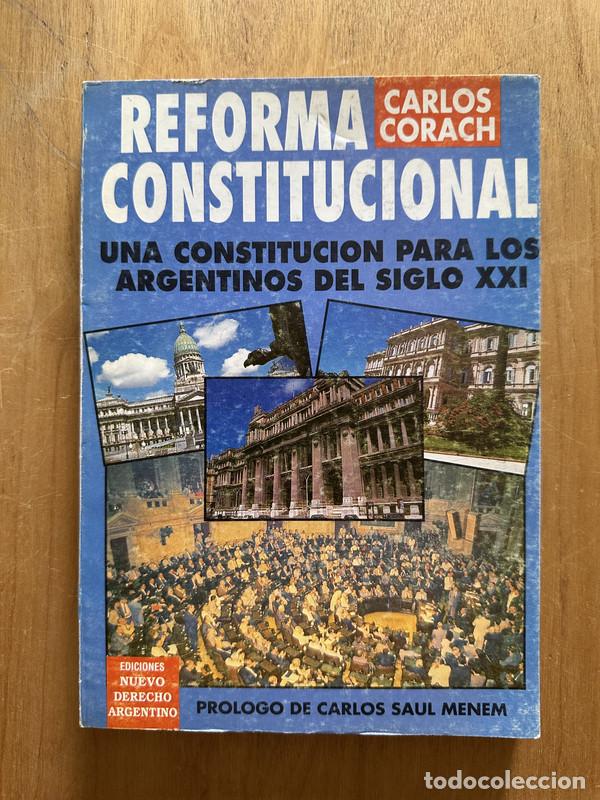 Libros: Reforma Constitucional - Corach, Carlos - Foto 1