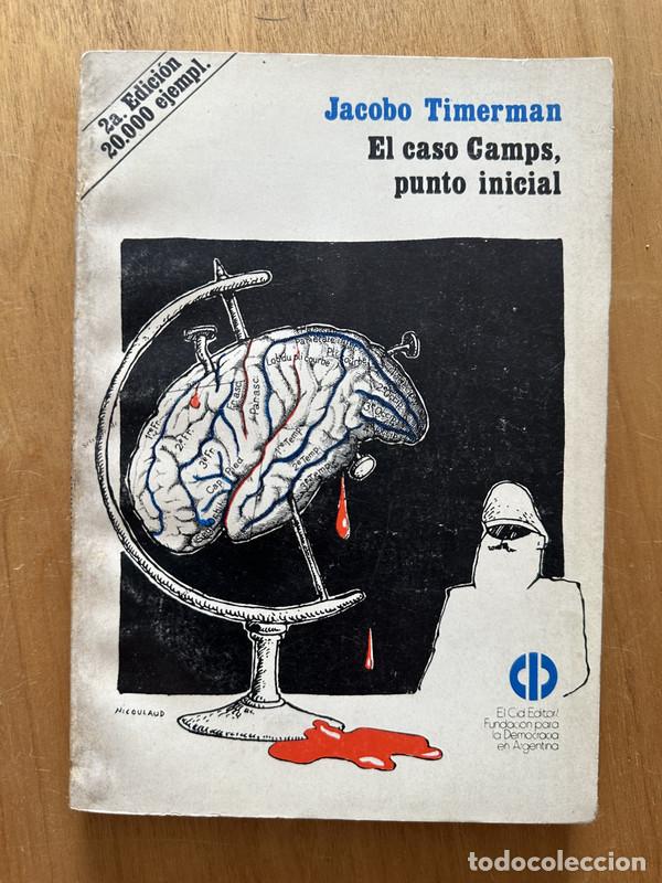 Libros: El caso Camps, punto inicial - Timerman, Jacobo - Foto 1