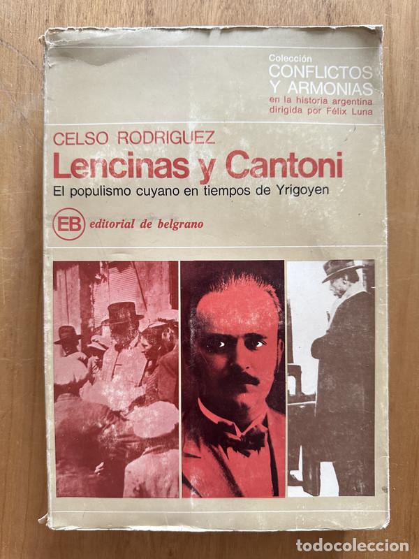 Libros: Lencinas y Cantoni - Rodriguez, Celso - Foto 1